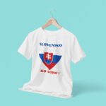 Tričko s potlačou – SLOVENSKO DO TOHO!